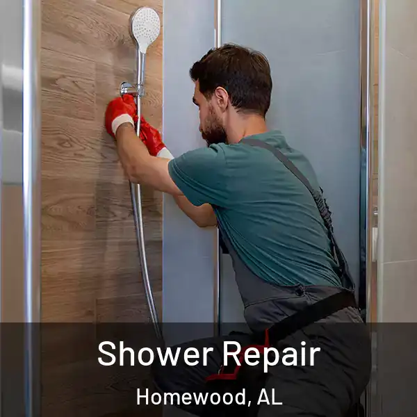  Shower Repair Homewood, AL