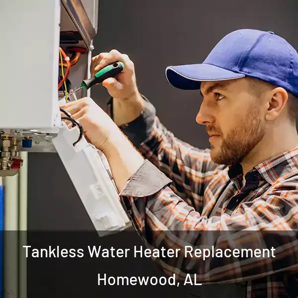  Tankless Water Heater Replacement Homewood, AL