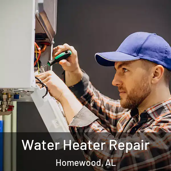 Water Heater Repair Homewood, AL